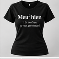T-shirt noir Meuf bien avec inscription blanche